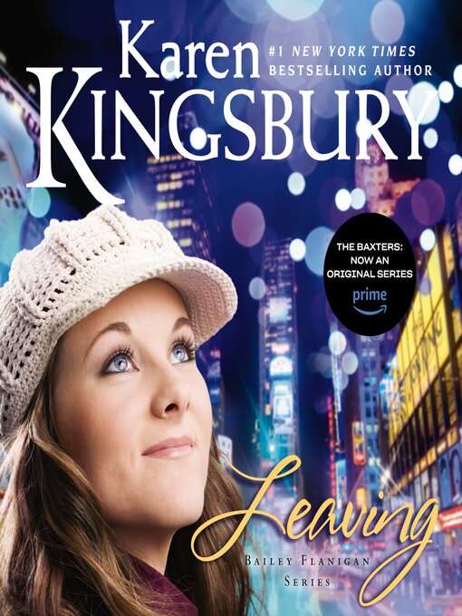 Title details for Leaving by Karen Kingsbury - Available